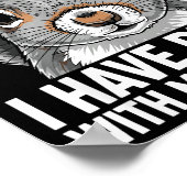 Poster Sorry, I Can't I Have Plans With My Squirrel  (Coin)