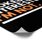 Poster Sorry If I Look Interested. I'm Not Sarcasm  (Coin)