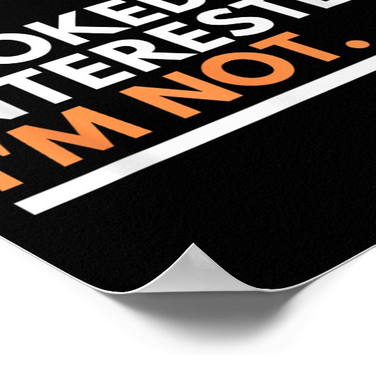 Poster Sorry If I Look Interested. I'm Not Sarcasm  (Coin)