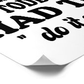 Poster Sorry I'm Late My Toddler Had To Do It Themselves  (Coin)