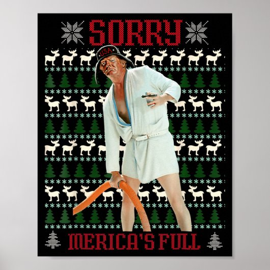 Poster Sorry Mericas Full Funny Trump Christmas Ugly  (Devant)