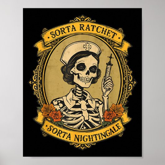 Poster Sorta Ratchet Sorta Nightingale Skeleton Nurse Hal (Devant)