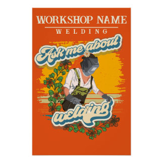 Poster Soudage sarcastique dire fille nom d'atelier perso