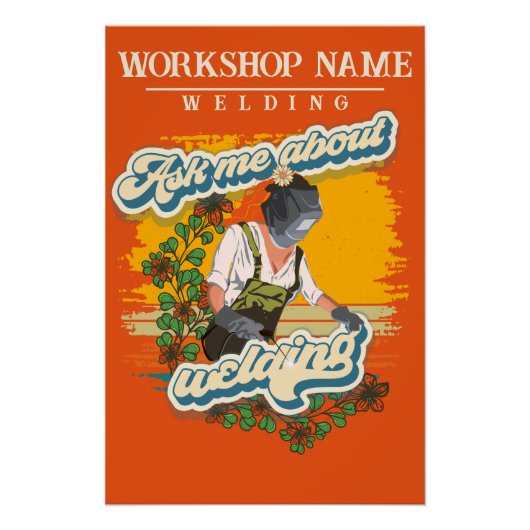Poster Soudage sarcastique dire fille nom d'atelier perso (Devant)