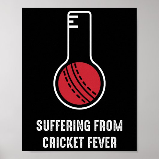 Poster Souffrant de fièvre de cricket (Devant)