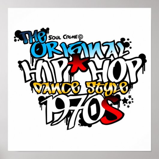 Poster Soul Crime - Le style original de la danse Hip hop (Devant)