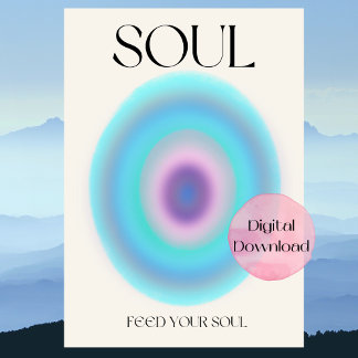 Poster Soul Feed Your Soul pensée positive affirmation