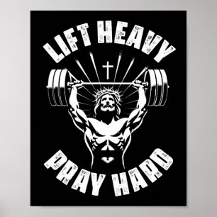 Poster Soulever lourd prier dur Christian Bodybuilding Gy