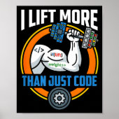 Poster Soulever plus que du code drôle programmeur dévelo (Devant)