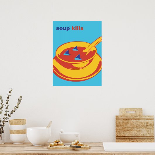 Poster Soupe Kills (Cuisine)