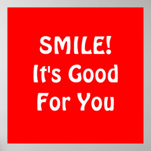 Poster SOURIRE ! C'est bon pour toi. Red.