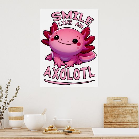 Poster Sourire comme un Axolotl (Cuisine)