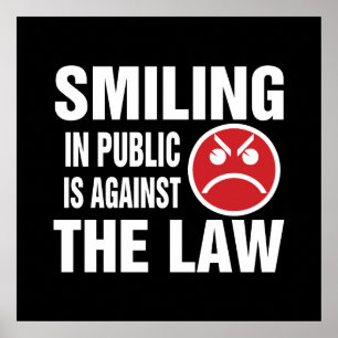 Poster Sourire en public est contre la loi