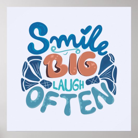 Poster Sourire large, rire souvent : Message chaleureux (Devant)