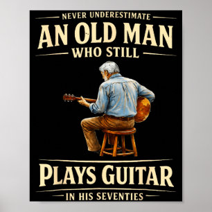 Poster Sous-estimer un vieil homme qui joue de la guitare
