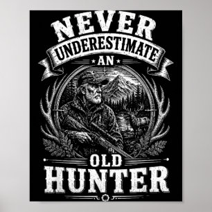 Poster Sous-estimer un vieux chasseur chassant la nature