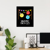 Poster Sous-groupe des partis atomiques Funny Science Pun (Bureau à domicile)