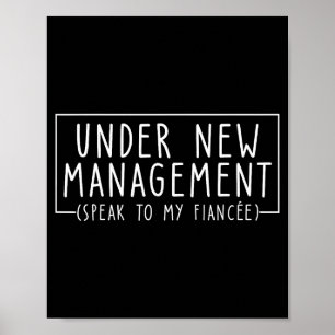 Poster Sous nouvelle direction Parlez à ma fiancée Nouvea