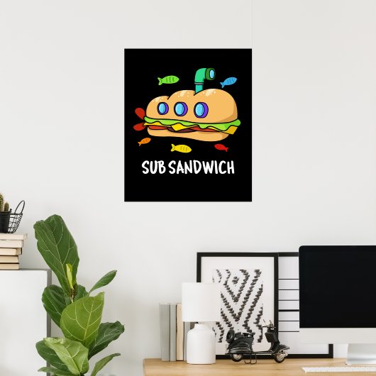 Poster Sous Sandwich Funny Food Pun Dark BG (Bureau à domicile)