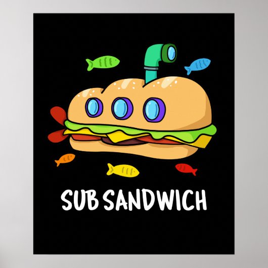 Poster Sous Sandwich Funny Food Pun Dark BG (Devant)