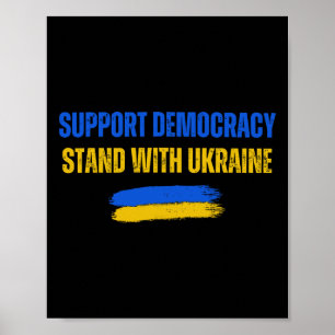 Poster Soutenez l'Ukraine Soutenez la Démocratie Drapeau