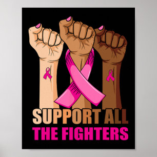 Poster Soutenez Tous Les Combattants Cancer Du Sein Pink 