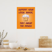 Poster Soutenez votre boulangerie qu'ils ont pétri la pât (Cuisine)