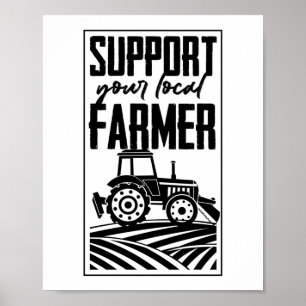 Poster Soutenez votre tracteur agricole local Vie Agricul