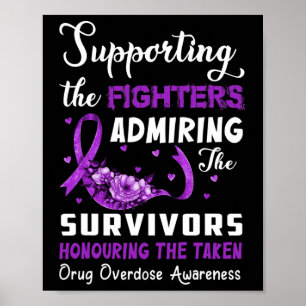 Poster Soutien Combattants Honorer La Surdose De Drogue P