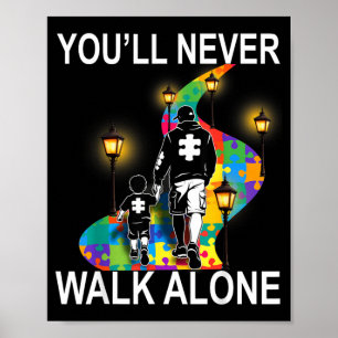 Poster Soutien Papa Autisme Seul Puzzle Vous ne marcherez