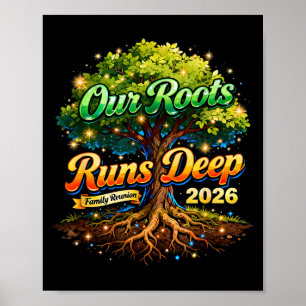 Poster Souvenirs de la réunion de famille Roots Run Deep