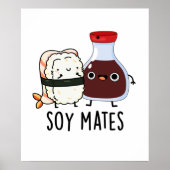 Poster Soy Mates Funny Soy Sauce Pun (Devant)