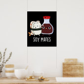 Poster Soy Mates Funny Soy Sauce Pun Dark BG (Cuisine)