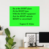 Poster "Soyez au bon endroit..." (Bureau à domicile)