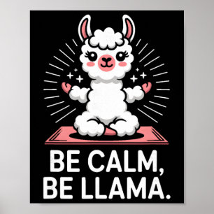 Poster Soyez Calme Soyez Lama Méditation Yoga _2