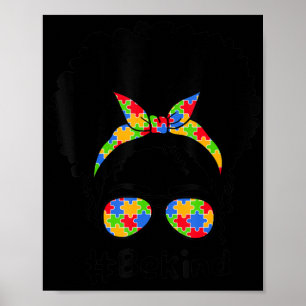 Poster Soyez comme Sensibilisation sur l'autisme Messy Bu