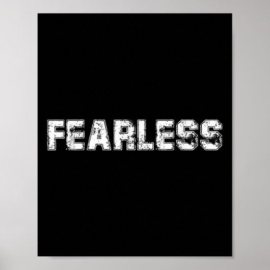 Poster Soyez Courage Plus De Peurs, Citations Sans Peur G (Devant)