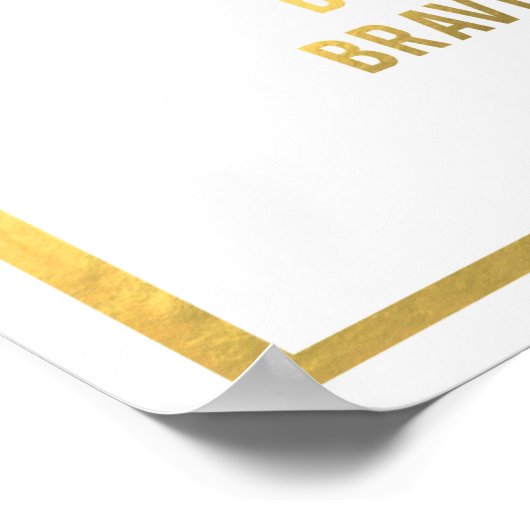 Poster Soyez courageux (Coin)