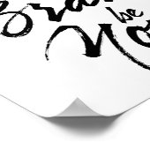 Poster Soyez Courageux Soyez Courageux Soyez Vous (Coin)