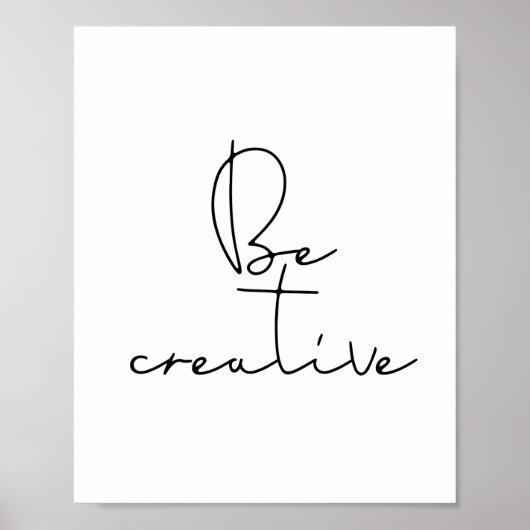 Poster Soyez créatif en noir (Devant)