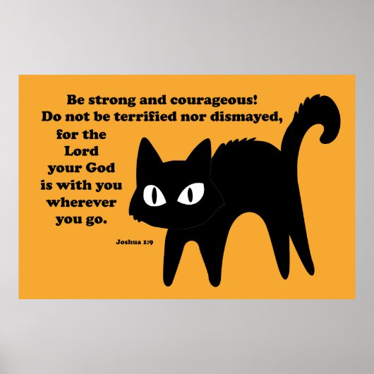 Poster Soyez forte et courageuse Chat Noir (Devant)