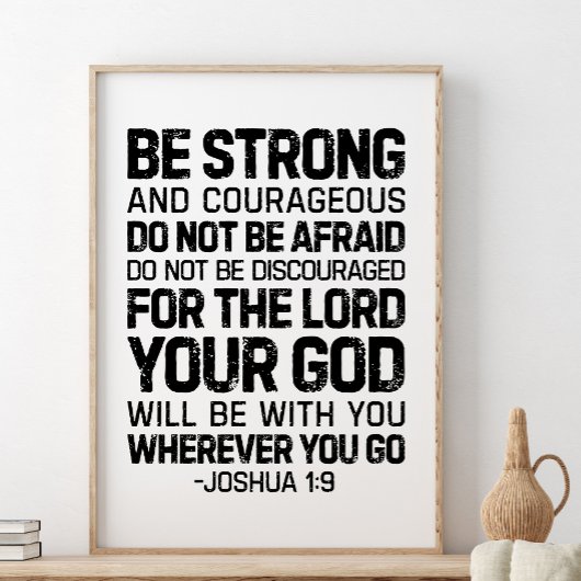 Poster Soyez Forts Et Courageux, Joshua 1:9