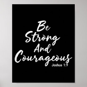 Poster Soyez Forts Et Courageux Josué 1_9 Jésus Soit Cour