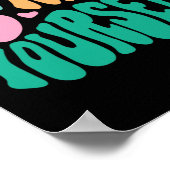 Poster Soyez Gentil À Vous-Même Message Positif Hommes Au (Coin)