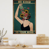 Poster Soyez gentil avec votre esprit (Cuisine)