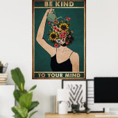 Poster Soyez gentil avec votre esprit (Bureau à domicile)