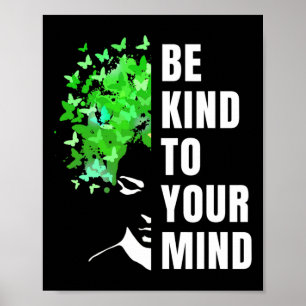 Poster Soyez gentil avec votre esprit Mois de la sensibil