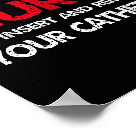 Poster Soyez Gentil Je Suis Une Infirmière Nous Insérez E (Coin)