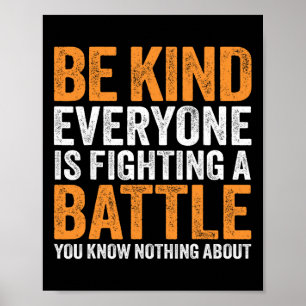 Poster Soyez Gentil Tout Le Monde Livre Un Combat Que Vou