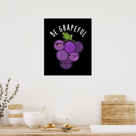 Poster Soyez Graphique Positive Grape Pun Dark BG (Cuisine)